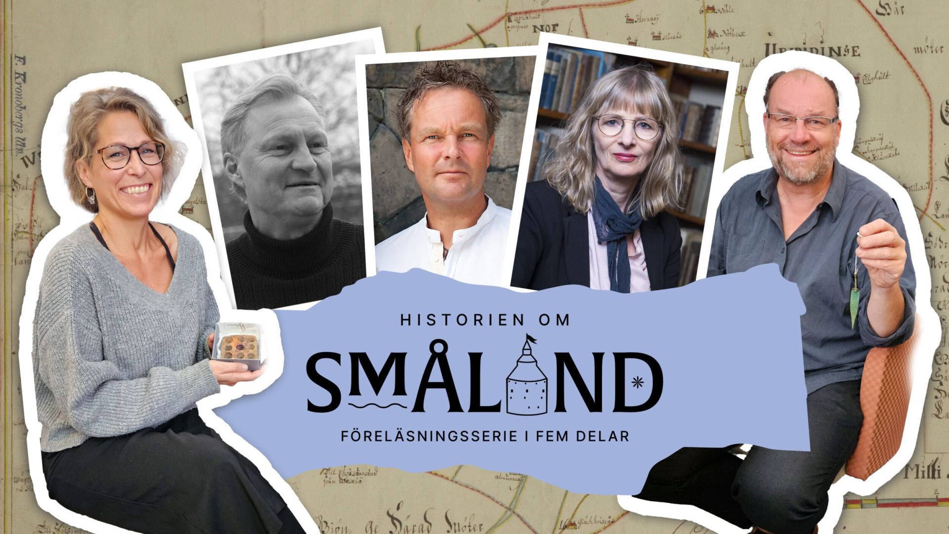 Historien om Småland – En föreläsningsserie i fem delar